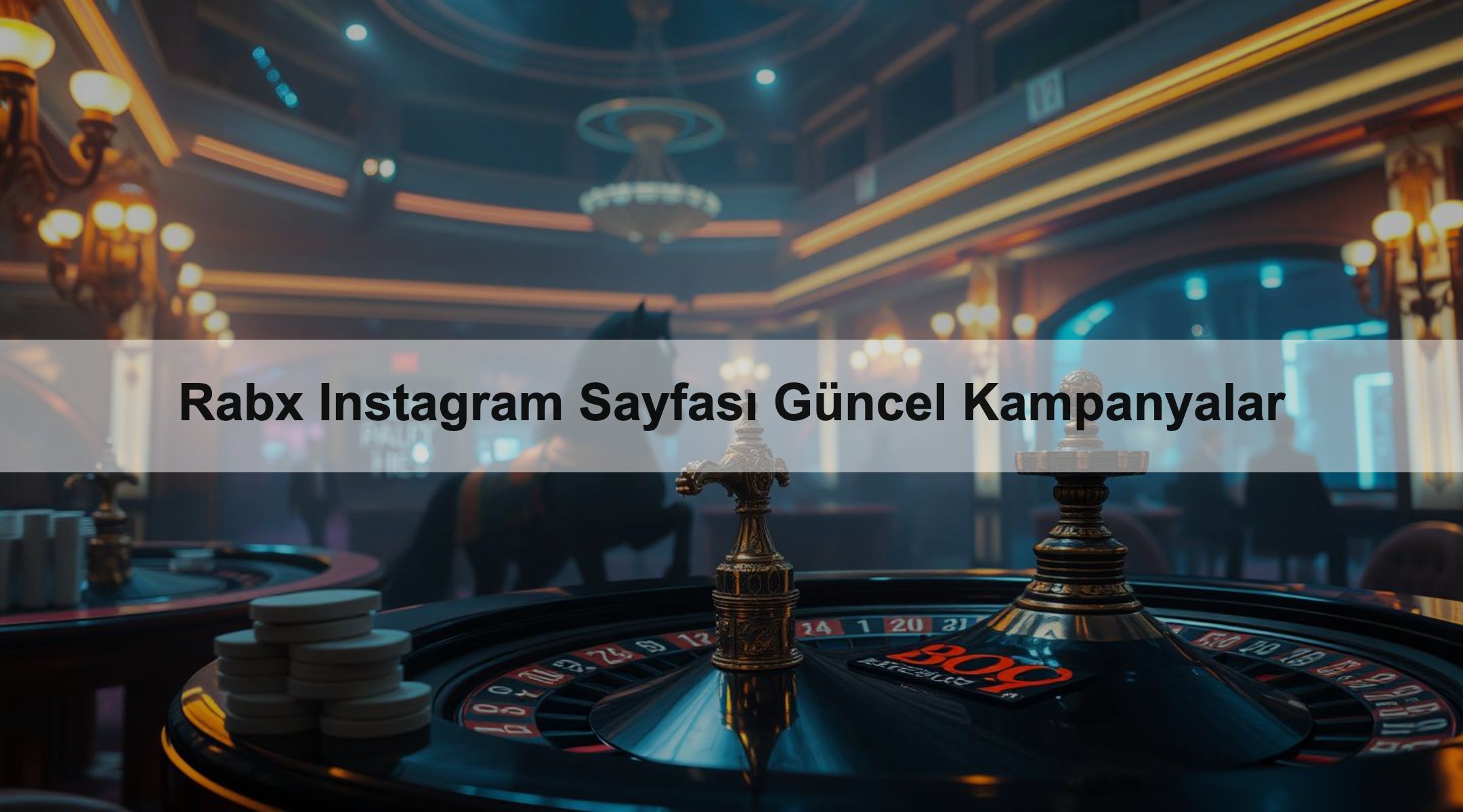 Rabx Instagram Sayfası Güncel Kampanyalar 1 Rabx Instagram Sayfası Güncel Kampanyalar